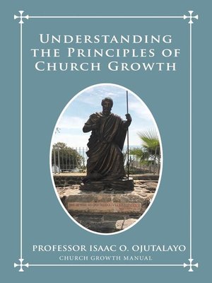 cover image of Understanding the Principles of Church Growth